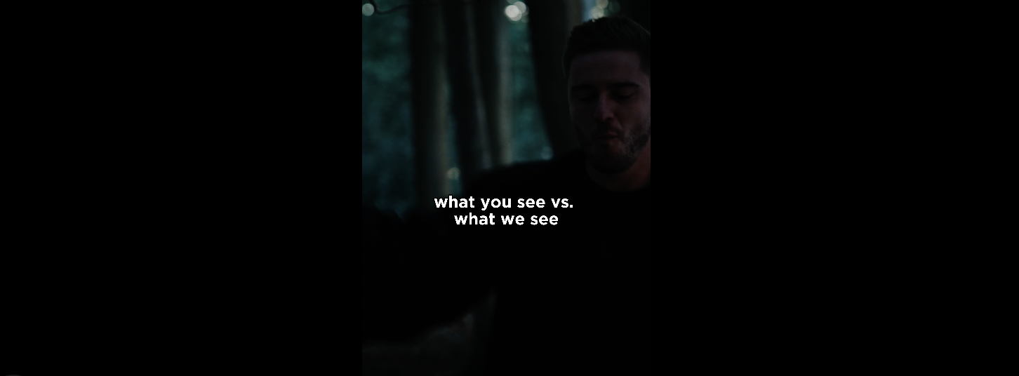 what you see vs. what we see